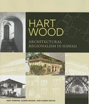 Hart Wood: Architectural Regionalism In Hawaii (a Latitude 20 Book), Weitze, Kar. Fixed Price $22.18.