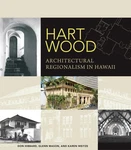 Hart Wood: Architectural Regionalism In Hawaii (a Latitude 20 Book) Hardcover. Fixed Price $23.08.